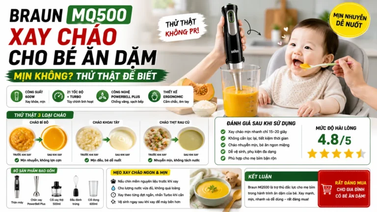 Braun MQ500 xay cháo cho bé ăn dặm – Mịn không? Thử thật để biết
