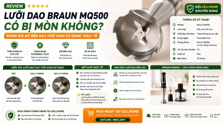 Lưỡi dao Braun MQ500 có bị mòn không? Thực tế sau 1 năm dùng hàng ngày