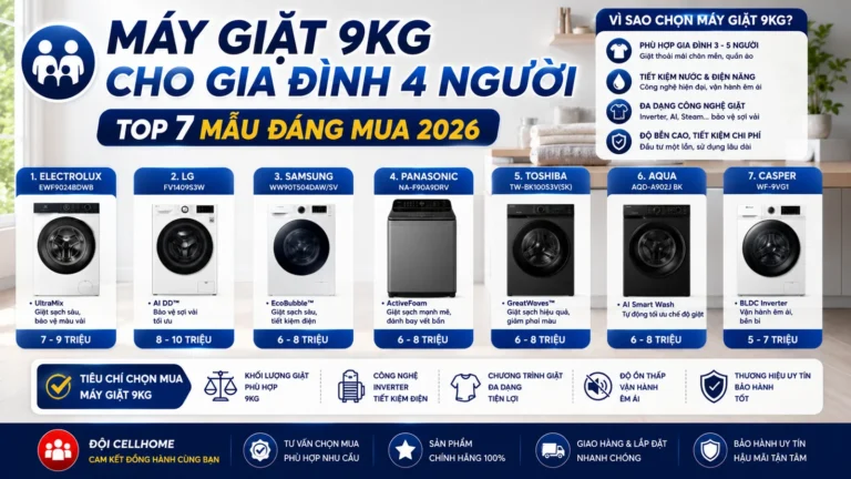 Máy Giặt 9kg Cho Gia Đình 4 Người — Top 7 Mẫu Đáng Mua 2026