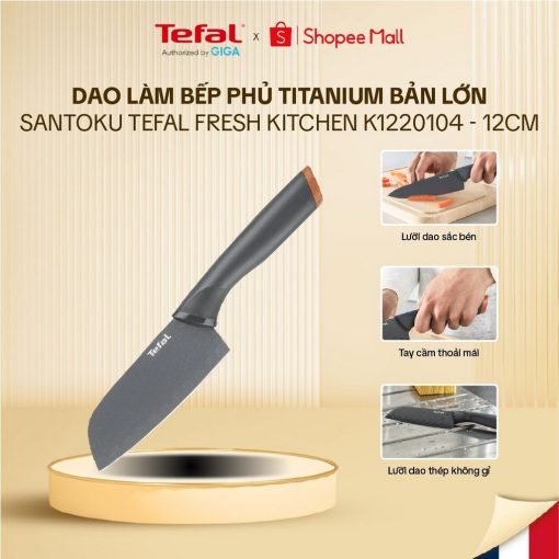 Dao làm bếp phủ Titanium bản lớn Santoku Tefal Fresh Kitchen K1220104-12cm