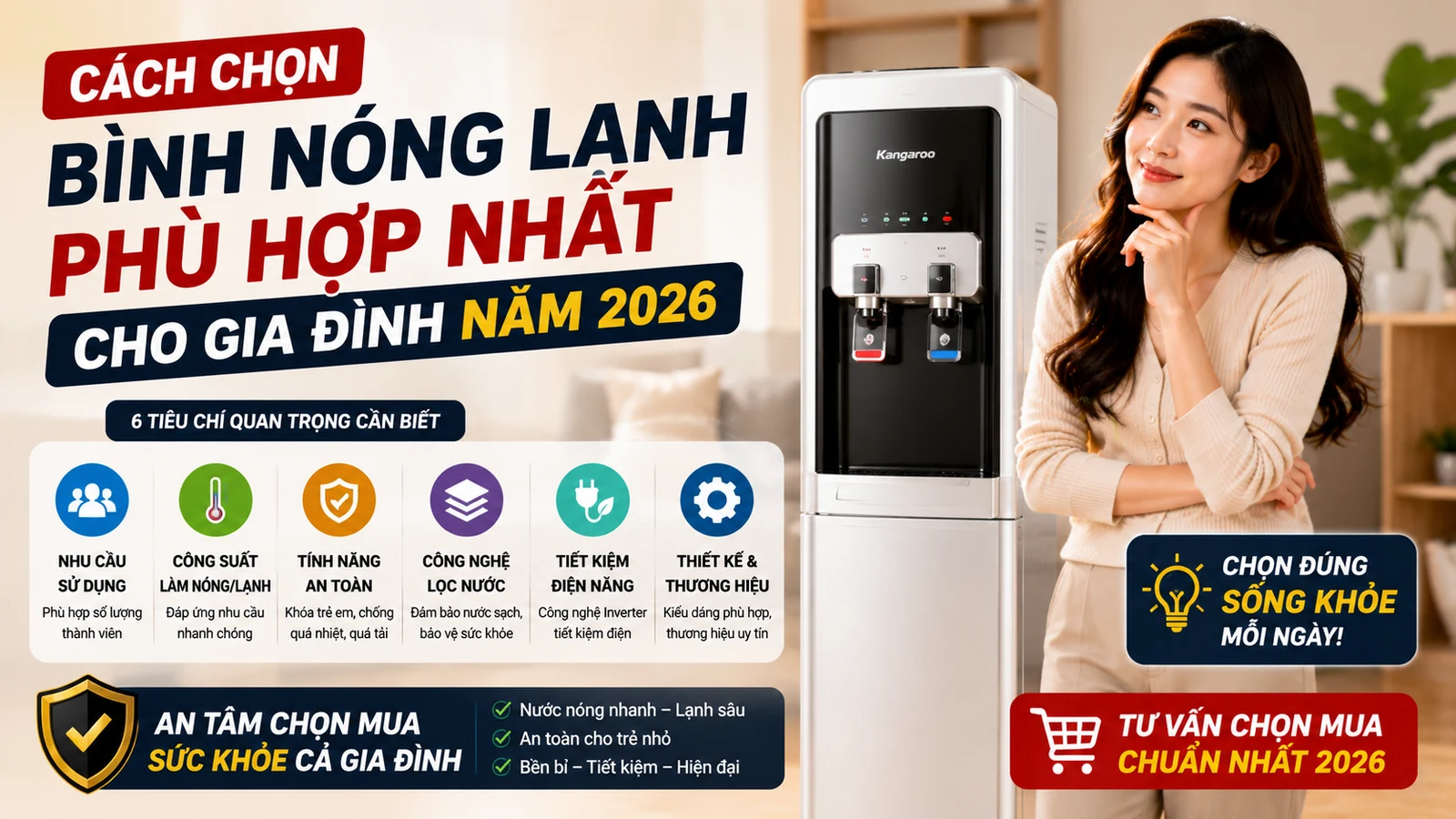 Cách Chọn Bình Nóng Lạnh Phù Hợp Nhất Cho Gia Đình Năm 2026