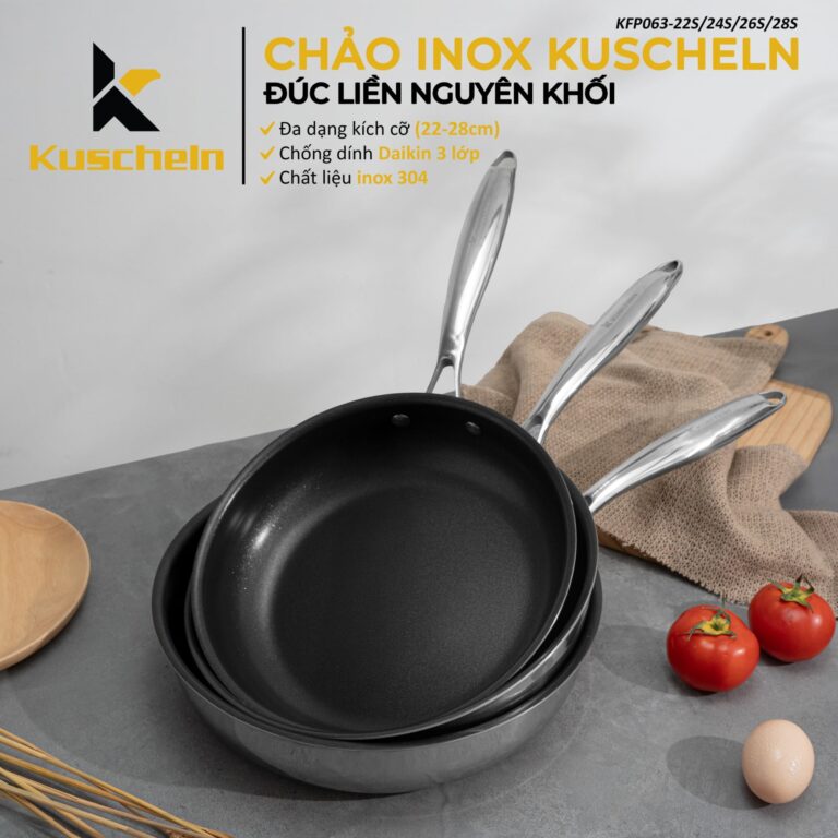 CHẢO INOX KUSCHELN ĐÚC LIỀN NGUYÊN KHỐI KFP063S