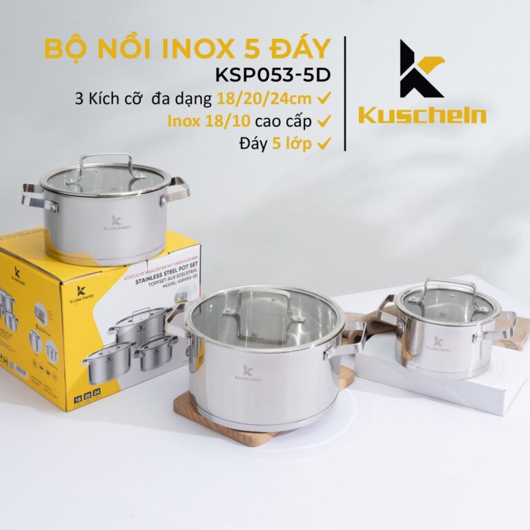 Bộ nồi INOX 05 đáy KUSCHELN KSP053-5D