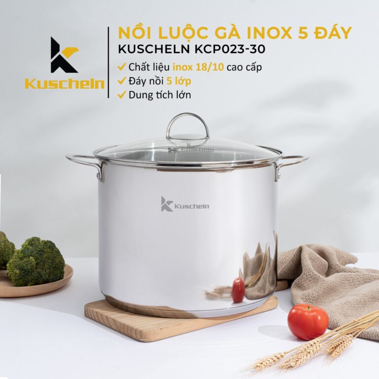 Nồi luộc gà KUSCHELN KCP023-30 inox 5 đáy 30cm