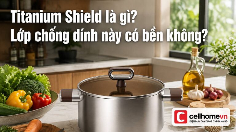 Titanium Shield là gì? Lớp chống dính này có bền không?