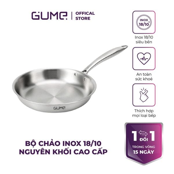 Chảo inox 18/10 nguyên khối cao cấp Gume Size 20cm