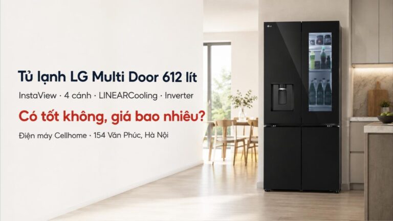 Tủ lạnh LG LFD61BLGAI 612 lít có tốt không, giá bao nhiêu?