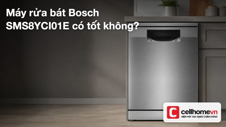 Máy rửa bát Bosch SMS8YCI01E có tốt không?
