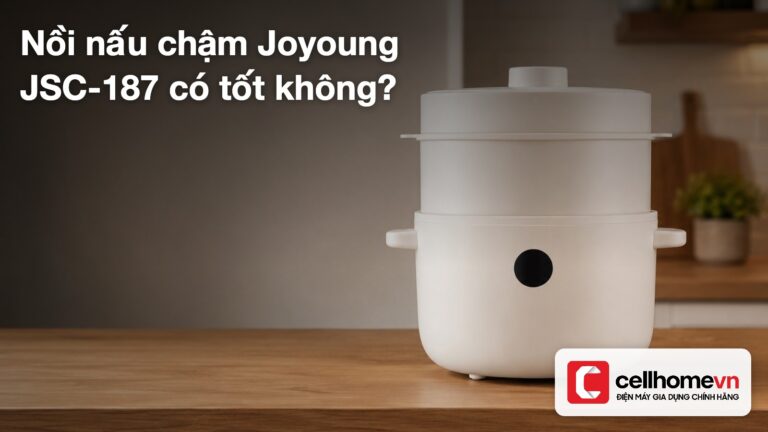 Nồi nấu chậm Joyoung JSC-187 có tốt không?