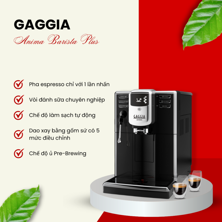 Máy pha cà phê GAGGIA ANIMA BARISTA PLUS