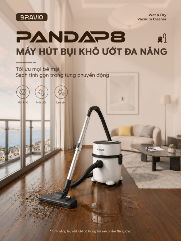 Máy hút bụi đa năng Bravio Panda P8 – Nâng cao