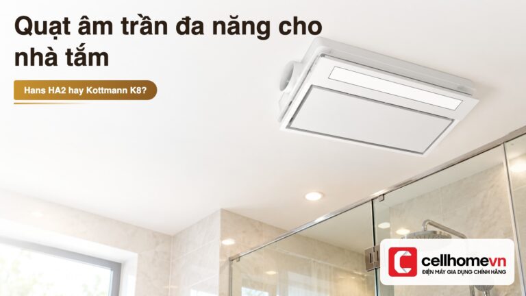 So sánh 3 quạt âm trần đa năng cho nhà tắm