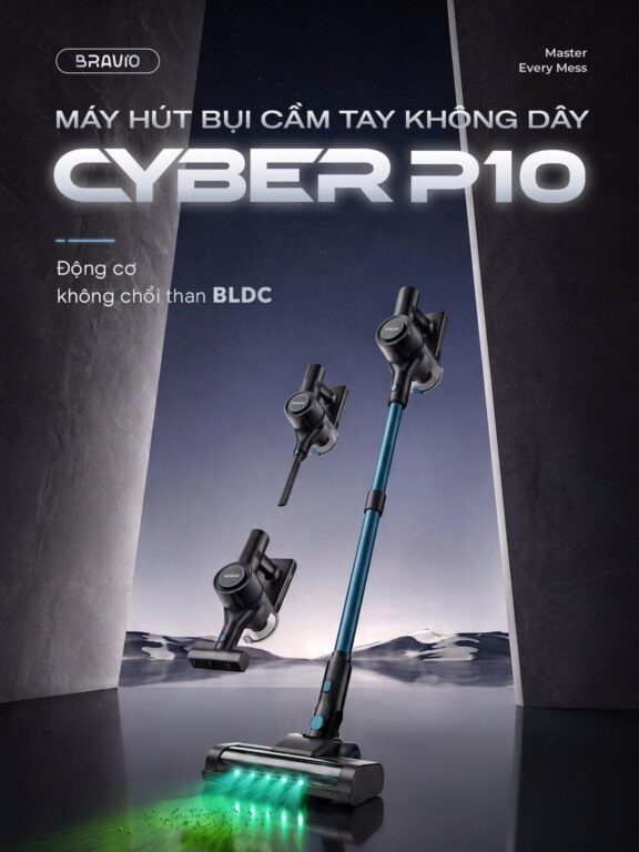 Máy hút bụi cầm tay không dây Bravio Cyber P10 – Tiêu chuẩn